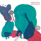 LEVERTON FOX Velcro Bird album cover