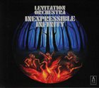 LEVITATION ORCHESTRA Inexpressible Infinity album cover