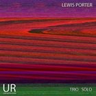 LEWIS PORTER Trio Solo album cover