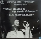 LILLIAN BOUTTÉ Back Together Again (Live At Porgy & Bess, Terneuzen) album cover
