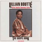 LILLIAN BOUTTÉ Lillian Boutté & The Soulful Heavenly Stars : The Gospel Book album cover