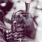 THE JAZZ AT LINCOLN CENTER ORCHESTRA / LINCOLN CENTER JAZZ ORCHESTRA Cast of Cats album cover