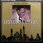 LIONEL HAMPTON Easy Livin' album cover