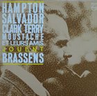 LIONEL HAMPTON Hampton, Salvador, Clark Terry, Moustache Et Leurs Amis Jouent Brassens album cover