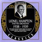 LIONEL HAMPTON Lionel Hampton And His Orchestra - 1938-1939 album cover