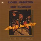 LIONEL HAMPTON Lionel Hampton With Milt Buckner ‎: Alive & Jumping album cover