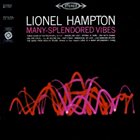 LIONEL HAMPTON Many Splendored Vibes album cover