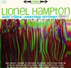 LIONEL HAMPTON Soft Vibes Soaring Strings  (aka In Concert) album cover