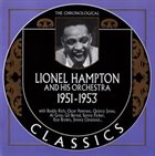 LIONEL HAMPTON The Chronological Lionel Hampton : 1951-1953 album cover