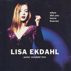 LISA EKDAHL — When Did You Leave Heaven album cover