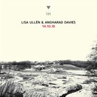 LISA ULLÉN Lisa Ullén & Angharad Davies : 14.10.18 album cover