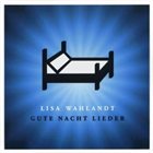 LISA WAHLANDT Gute Nacht Lieder album cover