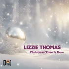 LIZZIE THOMAS Christmas Time Is Here album cover