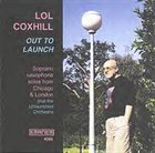 LOL COXHILL Out To Launch album cover