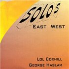 LOL COXHILL Solos East West album cover