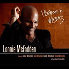 LONNIE MCFADDEN I Believe in Music album cover