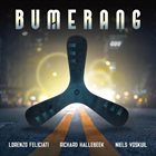LORENZO FELICIATI Lorenzo Feliciati , Richard Hallebeek & Niels Voskuil : Bumerang album cover