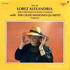 LOREZ ALEXANDRIA Lorez Alexandria With The Gildo Mahones Quartet ‎– Sings The Songs Of Mercer Vol. III : Tangerine album cover