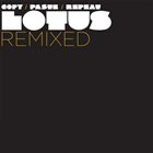 LOTUS (USA) Copy Paste Repeat : Lotus Remixed album cover