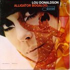 LOU DONALDSON Alligator Bogaloo album cover