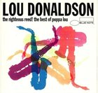 LOU DONALDSON The Righteous Reed! The Best of Poppa Lou album cover