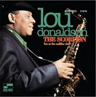 LOU DONALDSON The Scorpion: Live At The Cadillac Club album cover