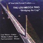 LOU MECCA Bridging the Gap album cover
