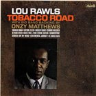 LOU RAWLS Tobacco Road album cover