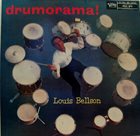 LOUIE BELLSON Drumorama! album cover