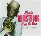 LOUIS ARMSTRONG C'est ci bon: Satchmo in the Forties album cover