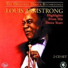 LOUIS ARMSTRONG Highlights From His Decca Years album cover