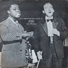 LOUIS ARMSTRONG Louis Armstrong & Bing Crosby Live Featuring: Joe Venuti And Jack Teagarden (aka On Stage) album cover