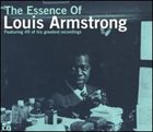 LOUIS ARMSTRONG The Essence of Louis Armstrong album cover