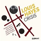 LOUIS HAYES Crisis album cover