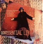 LOUIS HAYES Quintessential Lou album cover