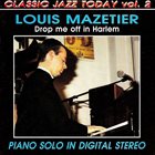LOUIS MAZETIER Drop Me Off In Harlem album cover