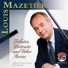LOUIS MAZETIER Tributes, Portraits and Other Stories album cover