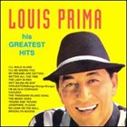 LOUIS PRIMA (TRUMPET) His Greatest Hits album cover