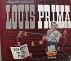 LOUIS PRIMA (TRUMPET) Play Pretty For The People album cover