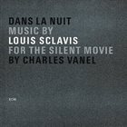 LOUIS SCLAVIS Dans la nuit album cover