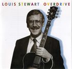 LOUIS STEWART Overdrive: Live at the Tron, Edinburgh album cover