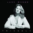 LUBA MASON Triangle album cover