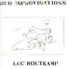 LUC HOUTKAMP Luc Houtkamp / Gilius Van Bergeyk : Duo Improvisations album cover