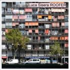 LUCA SISERA Luca Sisera Roofer : Starlex Complex album cover