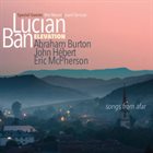 LUCIAN BAN Songs From Afar album cover