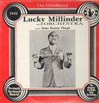 LUCKY MILLINDER Lucky Millinder And His Orchestra, Sister Rosetta Tharpe ‎: The Uncollected 1942 album cover