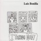 LUIS BONILLA I Talking Now album cover