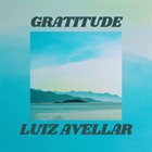 LUIZ AVELLAR Gratitude album cover