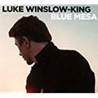 LUKE WINSLOW-KING Blue Mesa album cover