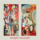 LUSHH Insight Unsought album cover